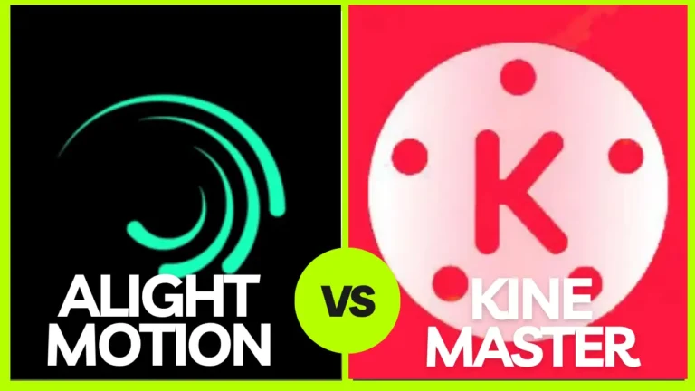 Alight Motion vs KineMaster